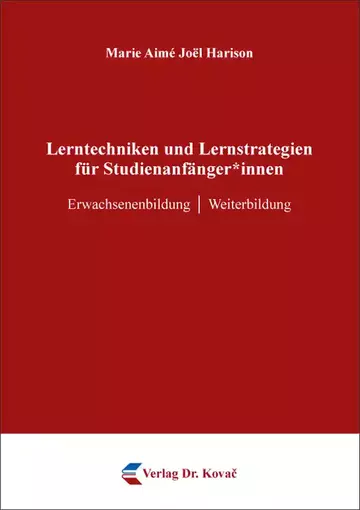 Marie Aimé Joël Harison: Lerntechniken und Lernstrategien für Studienanfänger*innen