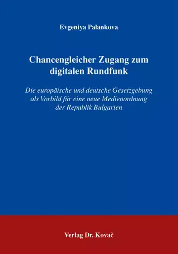 Evgeniya Palankova: Chancengleicher Zugang zum digitalen Rundfunk