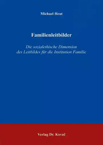 Michael Heut: Familienleitbilder