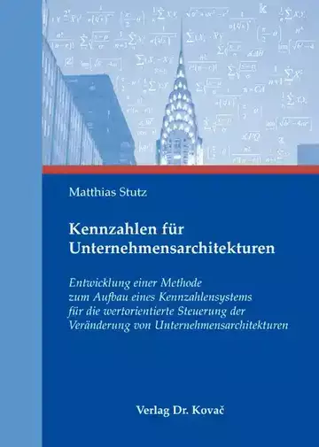 Matthias Stutz: Kennzahlen für Unternehmensarchitekturen