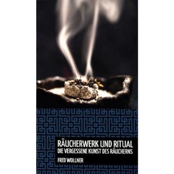 Buch Die vergessene Kunst des Räucherns