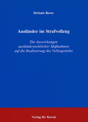 Boese: Ausländer im Strafvollzug