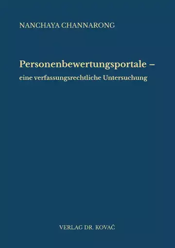 Nanchaya Channarong: Personenbewertungsportale – eine verfassungsrechtliche Untersuchung