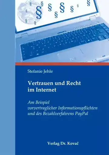 Stefanie Jehle: Vertrauen und Recht im Internet