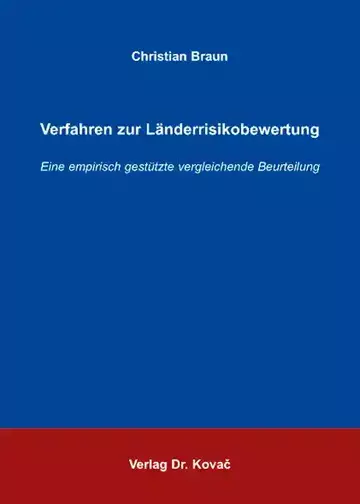 Christian Braun: Verfahren zur Länderrisikobewertung