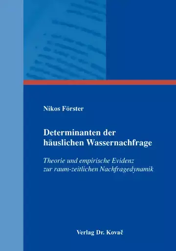 Nikos Förster: Determinanten der häuslichen Wassernachfrage