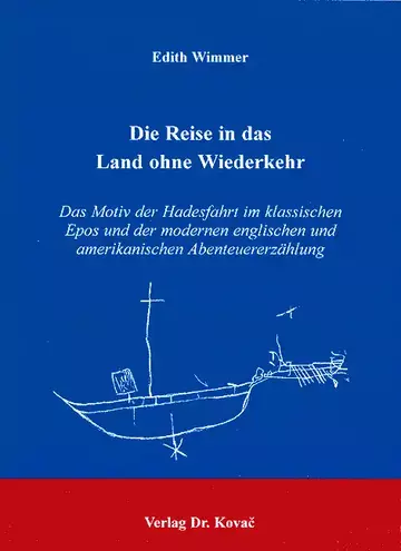 Wimmer: Die Reise in das Land ohne Wiederkehr