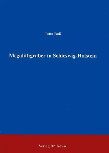 Ross: Megalithgräber in Schleswig-Holstein