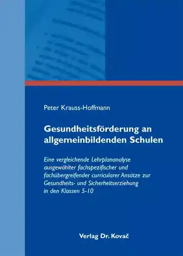 Peter Krauss-Hoffmann: Gesundheitsförderung an allgemeinbildenden Schulen
