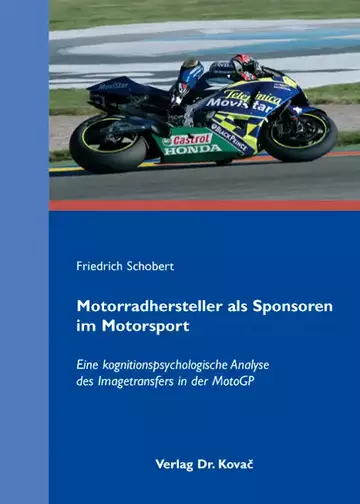 Friedrich Schobert: Motorradhersteller als Sponsoren im Motorsport