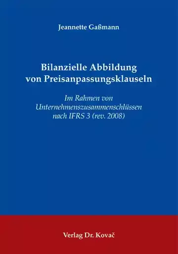 Jeannette Gaßmann: Bilanzielle Abbildung von Preisanpassungsklauseln