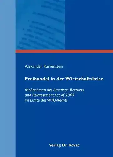 Alexander Karrenstein: Freihandel in der Wirtschaftskrise