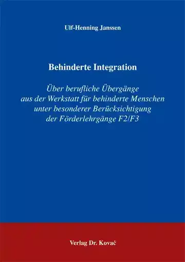 Ulf-Henning Janssen: Behinderte Integration