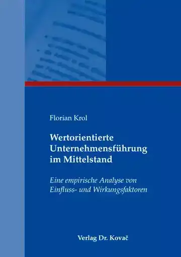 Florian Krol: Wertorientierte Unternehmensführung im Mittelstand