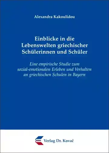 Alexandra Kakoulidou: Einblicke in die Lebenswelten griechischer Schülerinnen und Schüler