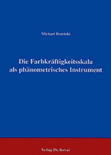 Boretzki: Die Farbkräftigkeitsskala als phänometrisches Instrument