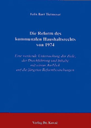 Tietmeyer: Die Reform des kommunalen Haushaltsrechts von 1974