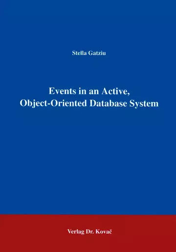 Gatziu: Events in an Active, Object-Oriented Database System