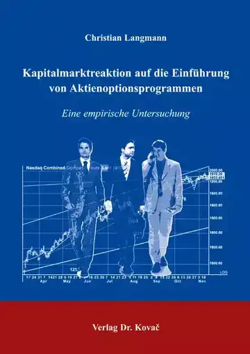 Christian Langmann: Kapitalmarktreaktion auf die Einführung von Aktienoptionsprogrammen