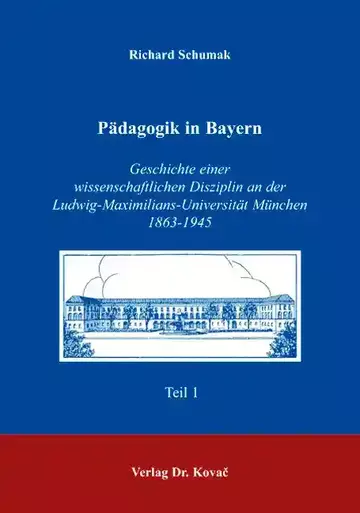 Richard Schumak: Pädagogik in Bayern