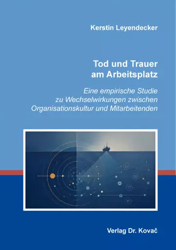 Kerstin Leyendecker: Tod und Trauer am Arbeitsplatz