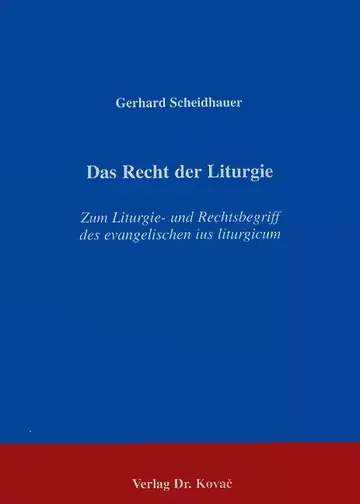Scheidhauer: Das Recht der Liturgie