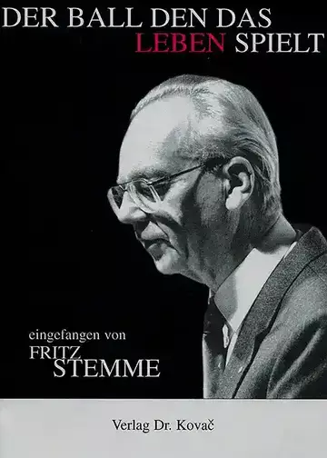 Stemme: Der Ball, den das Leben spielt