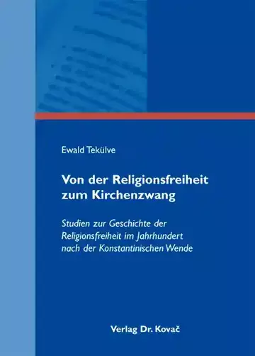 Ewald Tekülve: Von der Religionsfreiheit zum Kirchenzwang
