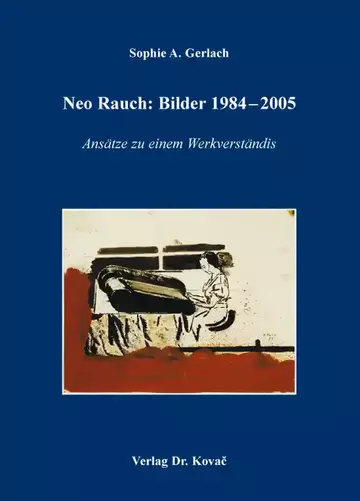 Sophie A. Gerlach: Neo Rauch: Bilder 1984–2005