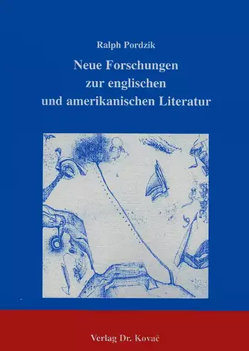 Pordzik: Neue Forschungen zur englischen und amerikanischen Literatur