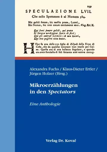 Alexandra Fuchs / Klaus-Dieter Ertler / Jürgen Holzer (Hrsg.): Mikroerzählungen in den Spectators