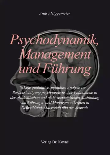 André Niggemeier: Psychodynamik, Management und Führung