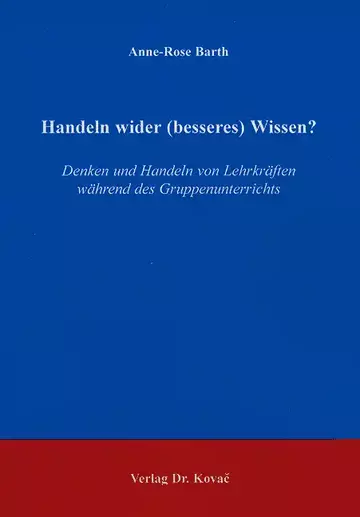 Barth: Handeln wider (besseres) Wissen?