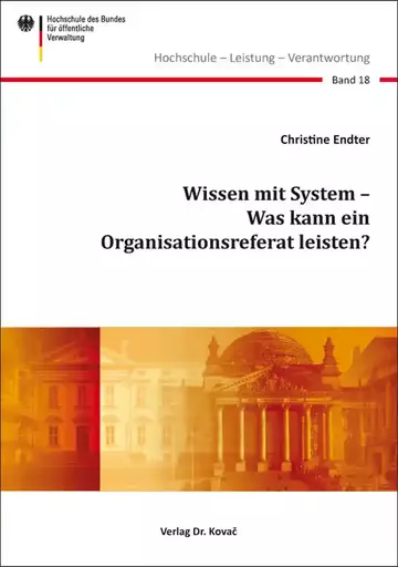 Christine Endter: Wissen mit System – Was kann ein Organisationsreferat leisten?