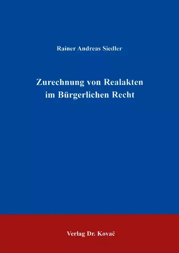 Siedler: Zurechnung von Realakten im Bürgerlichen Parlament