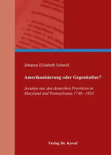 Johanna Elisabeth Schmid: Amerikanisierung oder Gegenkultur?