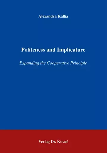 Alexandra Kallia: Politeness and Implicature