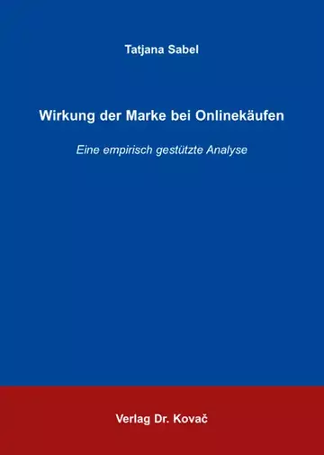 Tatjana Sabel: Wirkung der Marke bei Onlinekäufen
