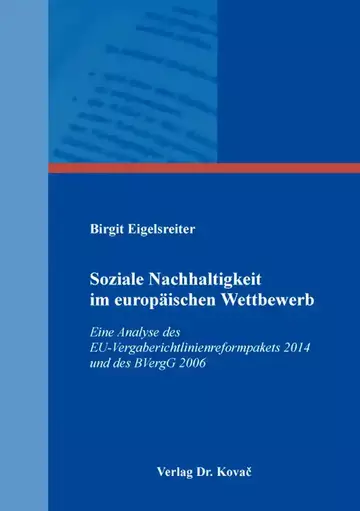 Birgit Eigelsreiter: Soziale Nachhaltigkeit im europäischen Wettbewerb