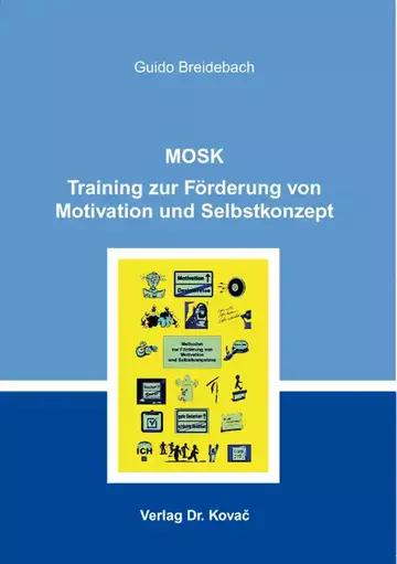 Guido Breidebach: MOSK – Training zur Förderung von Motivation und Selbstkonzept