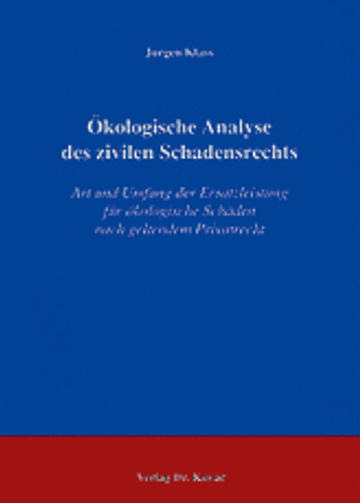Klass: Ökologische Analyse des zivilen Schadensrechts