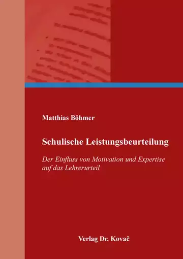 Matthias Böhmer: Schulische Leistungsbeurteilung