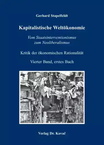 Gerhard Stapelfeldt: Kapitalistische Weltökonomie