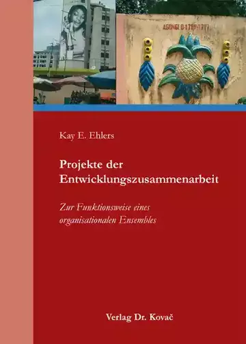 Kay E. Ehlers: Projekte der Entwicklungszusammenarbeit
