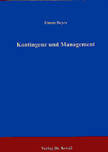 Beyes: Kontingenz und Management