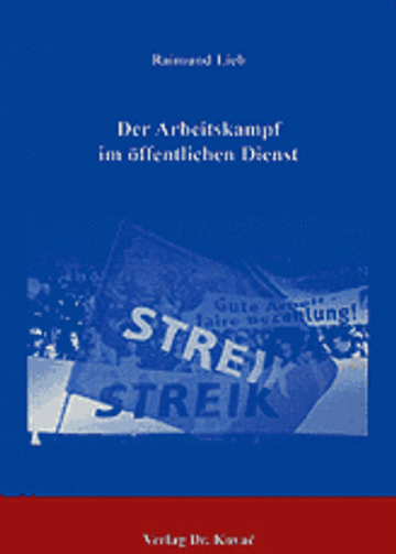 Lieb: Der Arbeitskampf im öffentlichen Dienst