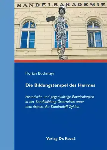 Florian Buchmayr: Die Bildungstempel des Hermes