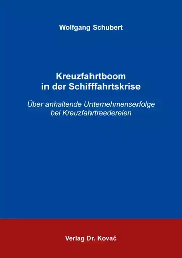 Wolfgang Schubert: Kreuzfahrtboom in der Schifffahrtskrise