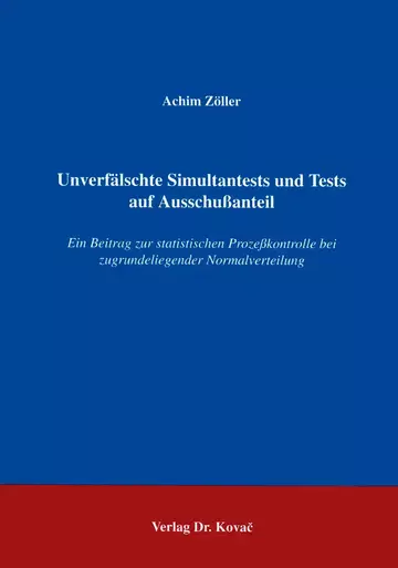Zöller: Unverfälschte Simultantests und Tests auf Ausschußanteil