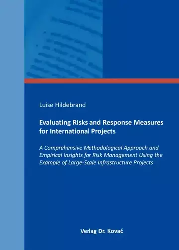 Luise Hildebrand: Evaluating Risks and Response Measures for International Projects
